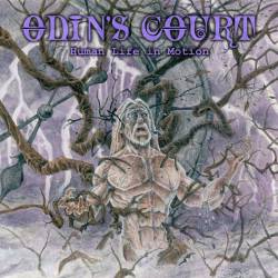 Odin's Court (USA) : Human Life in Motion